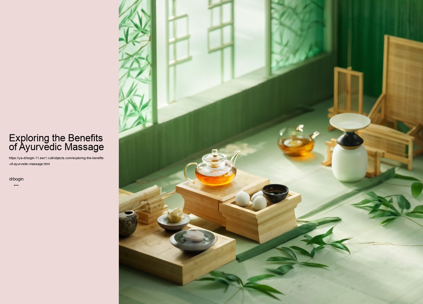 Exploring the Benefits of Ayurvedic Massage